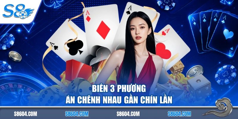 Biên 3 phương án chênh nhau gần chín lần